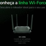 LINHA WIFORCE | ROTEADORES INTELBRAS